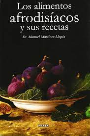 alimentos afrodisiacos y sus recetas