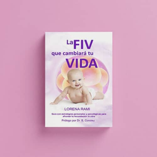 la fiv que cambiará tu vida